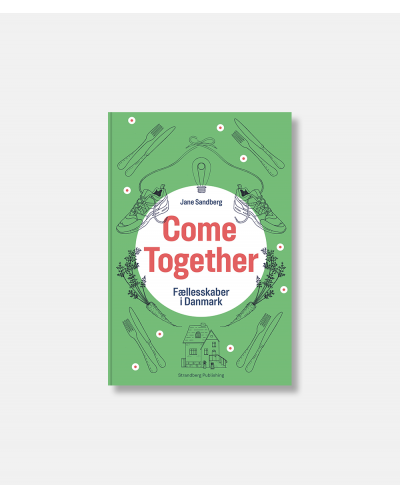 Come Together- Fællesskaber i Danmark